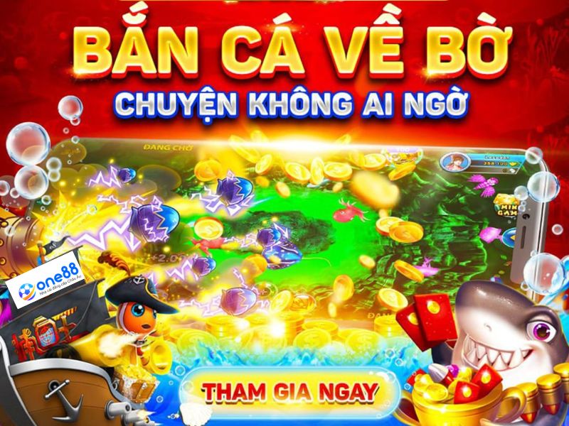 Mục tiêu chính: Săn cá đổi thưởng